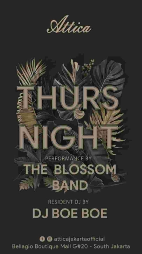 ATTICA JAKARTA - THURS NIGHT