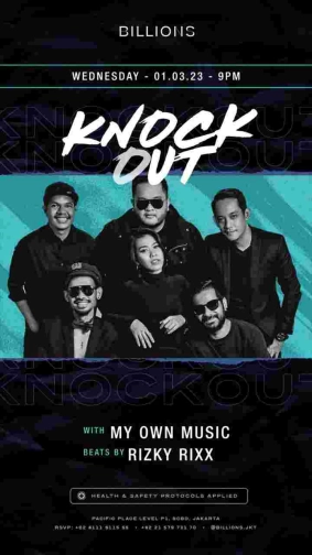 BILLIONS JAKARTA - KNOCK OUT