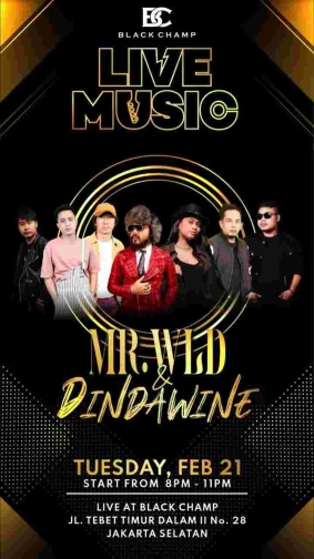 BLACK CHAMP JAKARTA - MR WLD & DINDA WINE