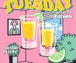 BIG BROTHER SUDIRMAN  TEQUILA TUESDAY