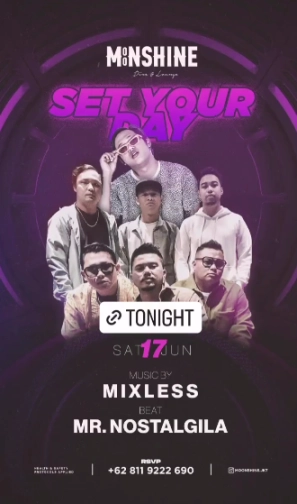 MOONSHINE JAKARTA - SET YOUR DAY