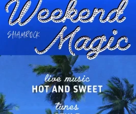 SHAMROCK JAKARTA  WEEKEND MAGIC