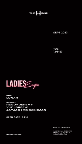 THE H CLUB SCBD JAKARTA - LADIES ESCAPE