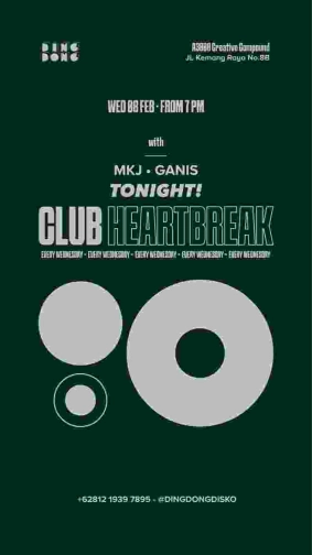 DING DONG DISCO JAKARTA - CLUB HEARTBREAK