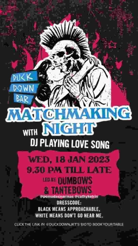 DUCK DOWN JAKARTA - MATCHMAKING NIGHT