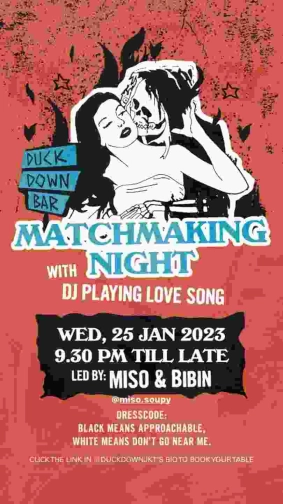 DUCK DOWN JAKARTA - MATCHMAKING NIGHT