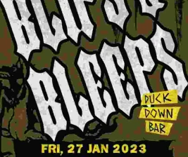 DUCK DOWN JAKARTA  BLIPS  BLEEPS