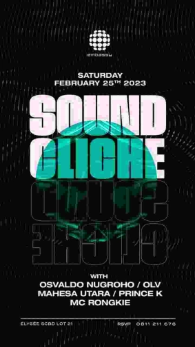 EMBASSY JAKARTA - SOUND CLICHE