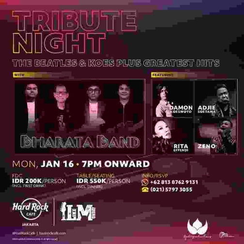 HARD ROCK CAFE JAKARTA - TRIBUTE NIGHT