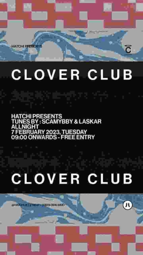 HATCHI JAKARTA - CLOVER CLUB