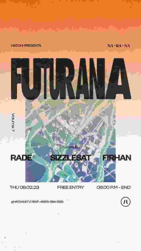 HATCHI JAKARTA - FUTURANA