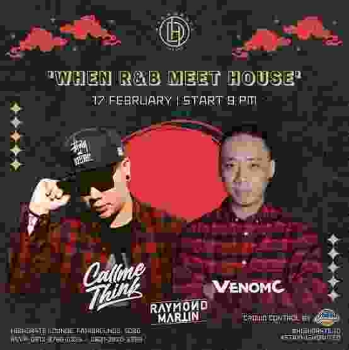 HIGHDRATE JAKARTA - WHEN R&B MEET HOUSE