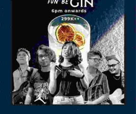 KILA KILA JAKARTA  SATURDAY FUN BE GIN