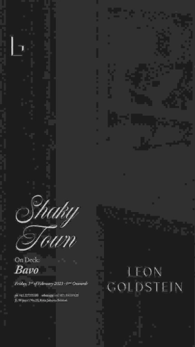 LEON GOLD STEIN JAKARTA - SHAKY TOWN