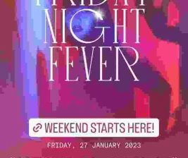 MS JACKSON JAKARTA  FRIDAY NIGHT FEVER