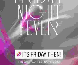 MS JACKSON JAKARTA  FRIDAY NIGHT FEVER