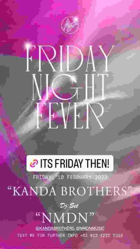MS JACKSON JAKARTA - FRIDAY NIGHT FEVER