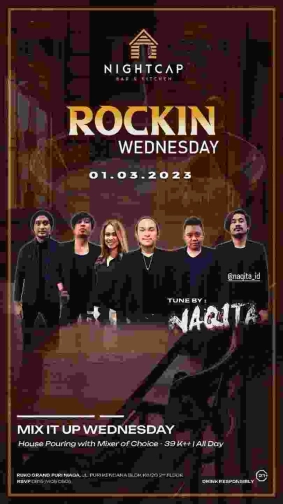 NIGHTCAP JAKARTA - ROCKIN WEDNESDAY
