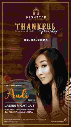 NIGHTCAP JAKARTA - THANKSFUL THURSDAY