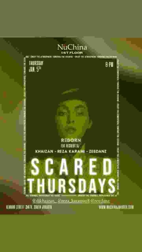 NU CHINA JAKARTA - SCARED THURSDAY