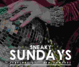 NU CHINA JAKARTA  SNEAKY SUNDAYS