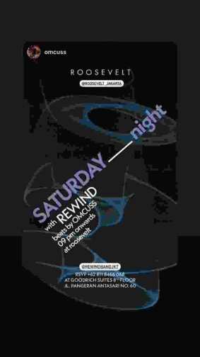 ROOSEVELT JAKARTA - SATURDAY NIGHT