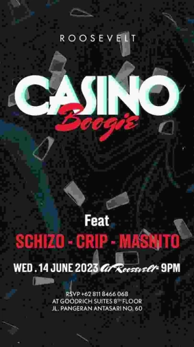 ROOSEVELT JAKARTA - CASINO BOOGIE