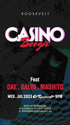 ROOSEVELT JAKARTA - CASINO BOOGIE