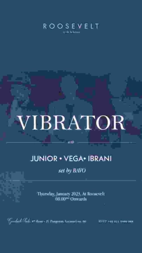 ROOSEVELT JAKARTA - VIBRATOR