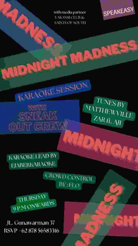 SPEAKEASY JAKARTA - MIDNIGHT MADNESS