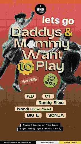 STARK TAPROOM JAKARTA - DADDYS & MOMMY WANT TO PLAY