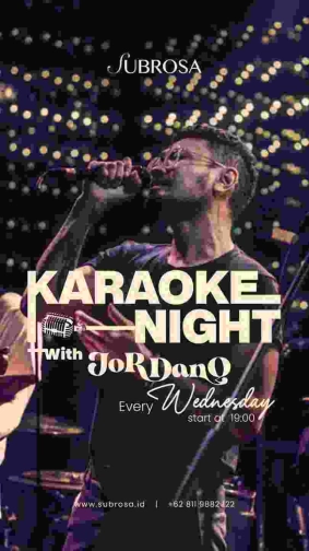 SUBROSA JAKARTA - KARAOKE NIGHT