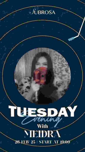 SUBROSA JAKARTA - TUESDAY EVENING