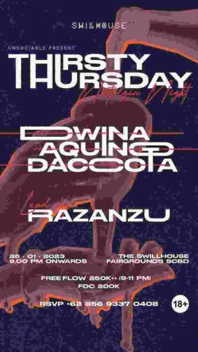 THE SWILL HOUSE JAKARTA - THIRSTY THURSDAY