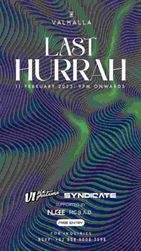 VALHALLA JAKARTA - LAST HURRAH