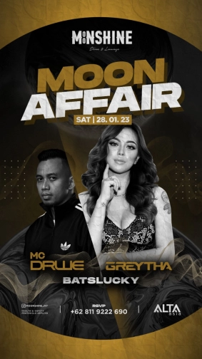 MOONSHINE JAKARTA - MOONAFFAIR VOL.3 IS BACK! 
