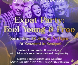 SENOVARTI JAKARTA  Expat Party Feel Young  Free
