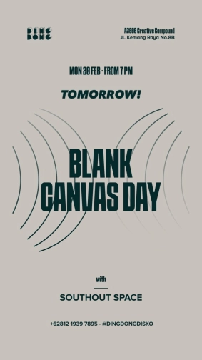 DING DONG DISCO JAKARTA - BLANK KANVAS DAY