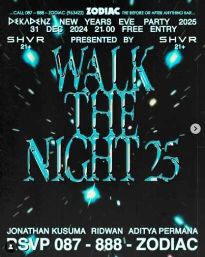 ZODIAC SENOPATI JAKARTA - WALK THE NIGHT 25