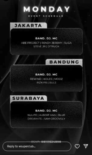 W SUPERCLUB MAG JAKARTA - MONDAY