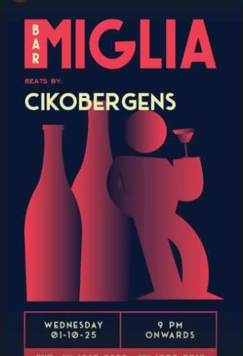 BAR MIGLIA SENOPATI JAKARTA - WEDNESDAY