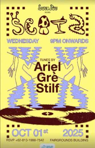 LUCY IN THE SKY SCBD JAKARTA - SCATZ