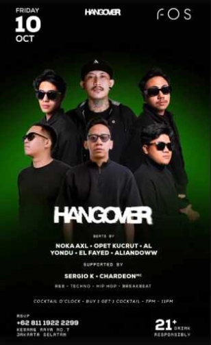 FOS KEMANG JAKARTA - HANGOVER