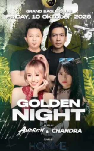 GRAND EAGLE CLUB JAKARTA - GOLDEN NIGHT 