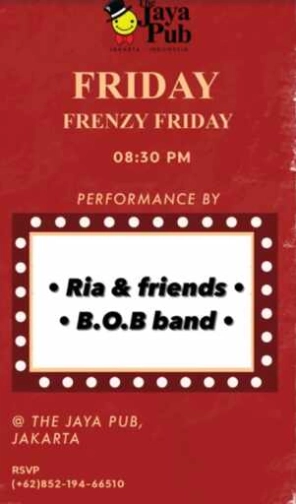 JAYA PUB MENTENG JAKARTA - FRENZY FRIDAY