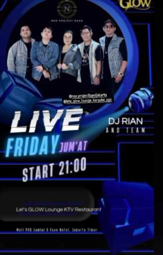 LETS GLOW (PGC) KTV LOUNGE BAR CILILITAN - FRIDAY