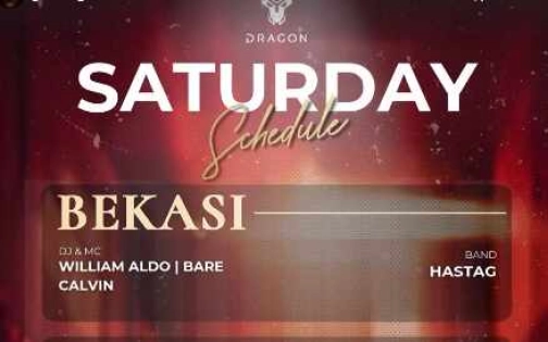 GOLD DRAGON BEKASI - SATURDAY