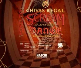 HATCHI PONDOK INDAH JAKARTA  CHIVAS REGAL SCREAM DANCER