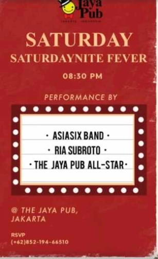 JAYA PUB MENTENG JAKARTA - SATURNITE FEVER