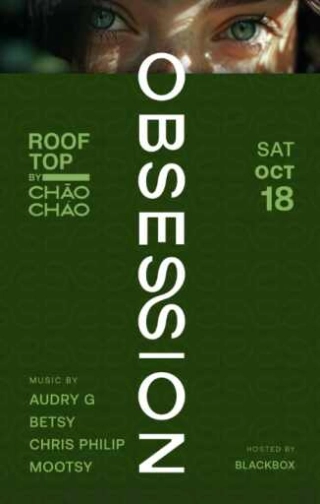 CHAO CHAO SCBD JAKARTA - OBSESSION